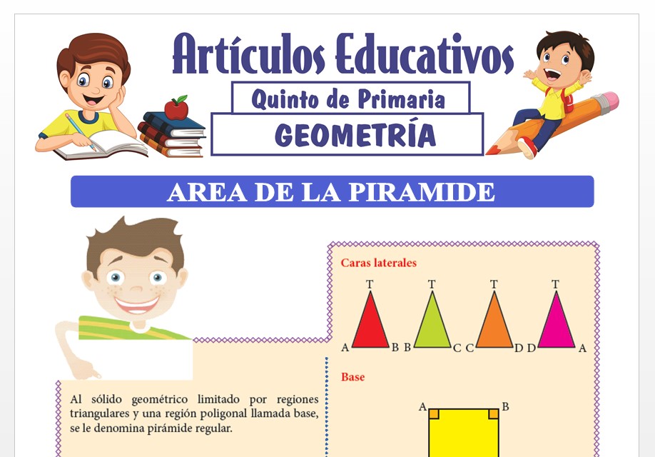 Área de la Pirámide para Quinto de Primaria