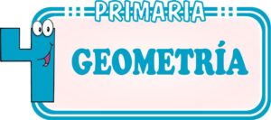 Geometría para Cuarto de Primaria