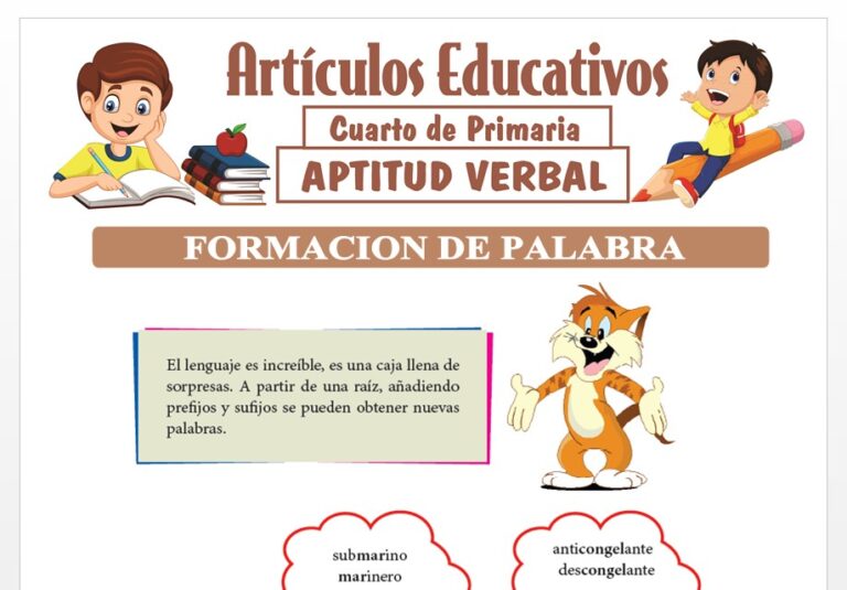 Formación de Palabra para Cuarto de Primaria — Articulos Educativos
