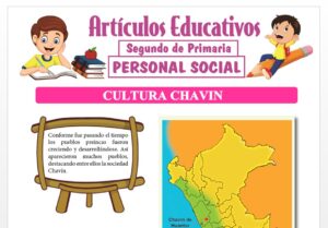 Cultura Chavín para Segundo de Primaria