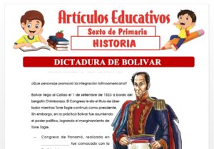 Dictadura de Bolívar para Sexto de Primaria